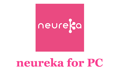 neureka for PC – Mac and Windows 7/8/10