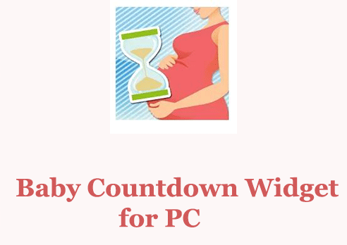Baby Countdown Widget for PC 