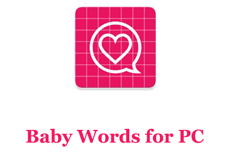 Baby Words for PC
