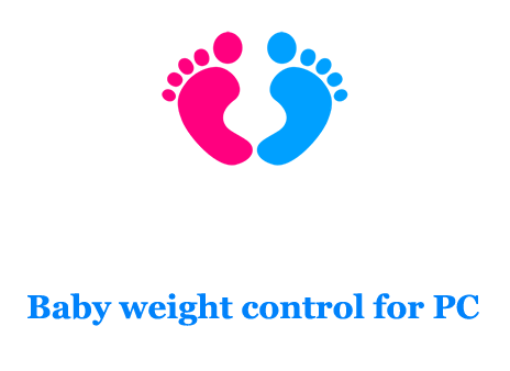 Baby weight control for PC