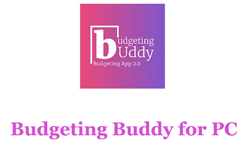 Budgeting Buddy for PC