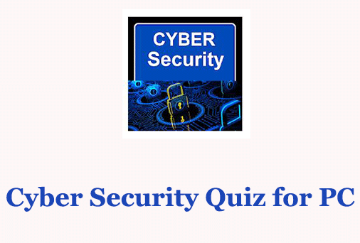 Cyber Security Quiz for PC