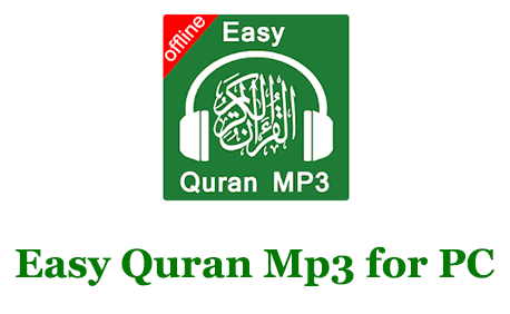 Easy Quran Mp3 for PC