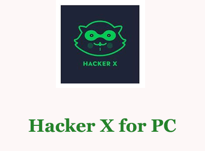 Hacker X for PC