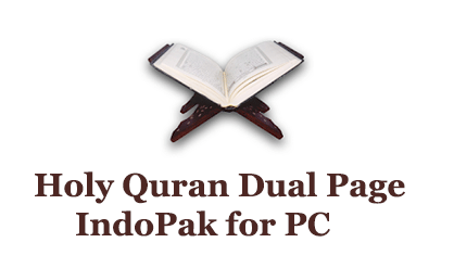 Holy Quran Dual Page IndoPak for PC