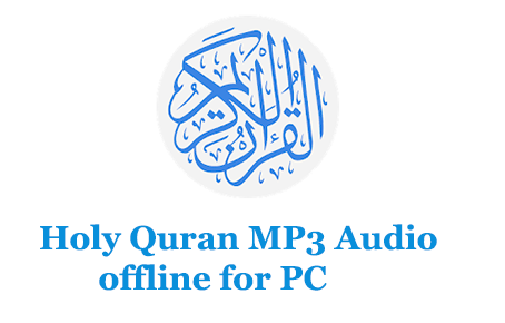 Holy Quran MP3 Audio offline for PC