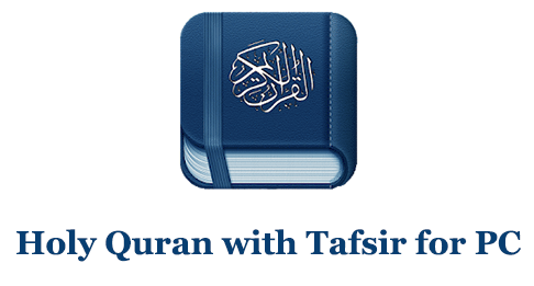 Holy Quran with Tafsir for PC