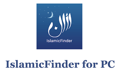 IslamicFinder for PC