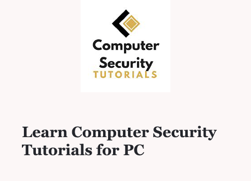 Learn Computer Security Tutorials for PC