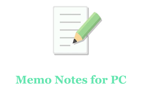 Memo Notes for PC