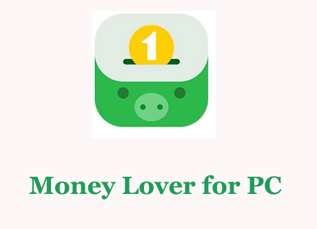 Money Lover for PC