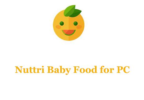 Nuttri Baby Food for PC
