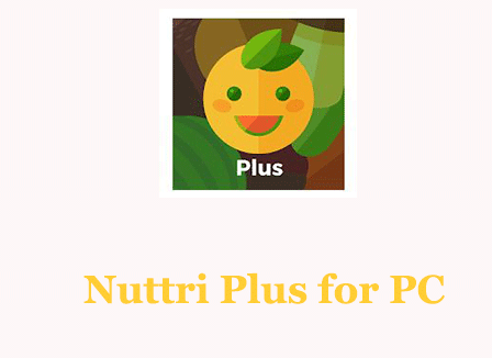 Nuttri Plus for PC