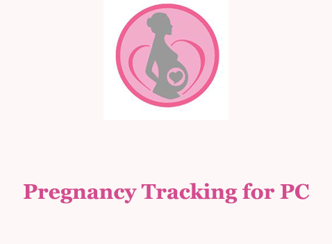 Pregnancy Tracking for PC 