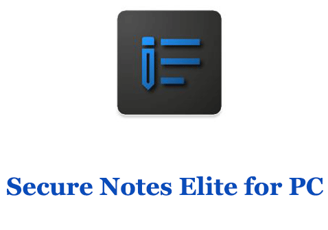 Secure Notes Elite for PC 