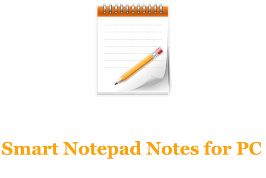 Smart Notepad Notes for PC
