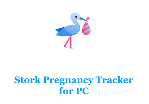 Stork Pregnancy Tracker for PC