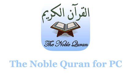 The Noble Quran for PC