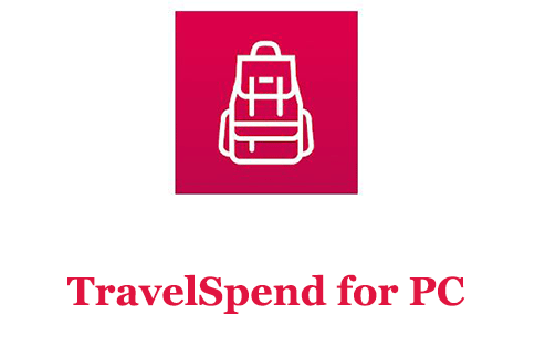 TravelSpend for PC