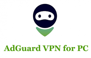 adguard vpn for windows