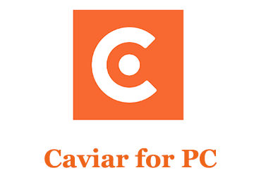 Caviar for PC