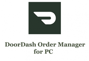 doordash order manager apk