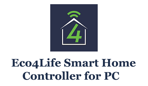 Eco4Life Smart Home Controller for PC 