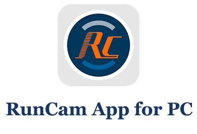 RunCam App for PC
