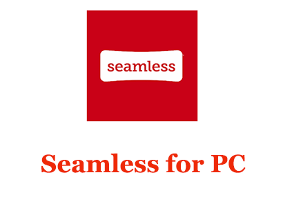 Seamless for PC