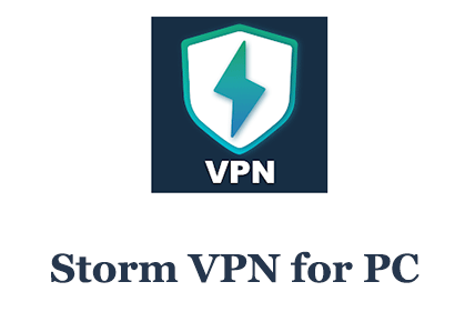 Storm VPN for PC