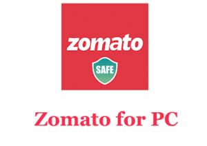 Download Zomato for PC (Mac and Windows 7/8/10)  Trendy Webz