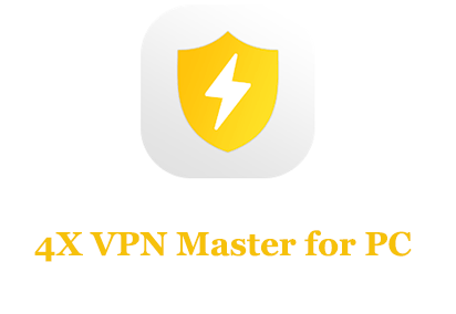 4X VPN Master for PC