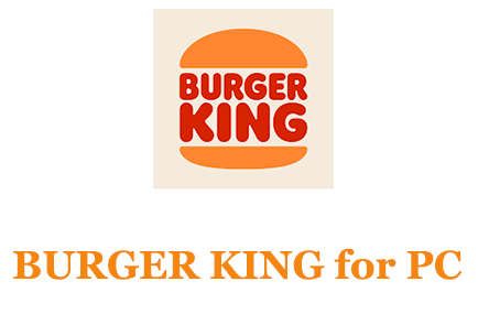 BURGER KING for PC