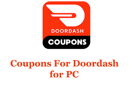 Coupons ForDoordash for PC 
