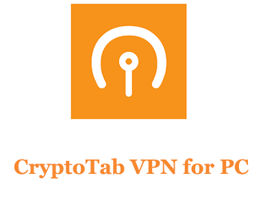CryptoTab VPN for PC