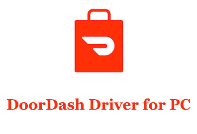 DoorDash Driver for PC