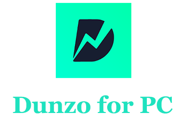 Dunzo for PC