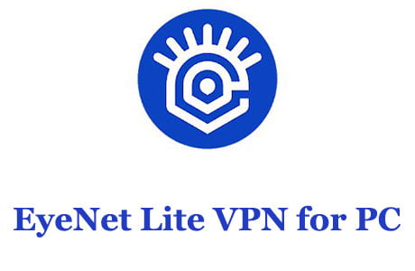 EyeNet Lite VPN for PC