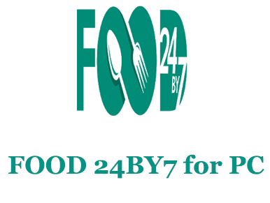 FOOD 24BY7 for PC