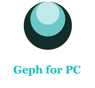 Geph for PC