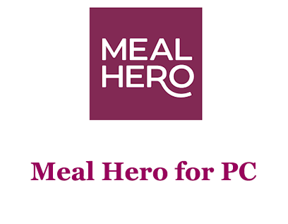 Meal Hero for PC