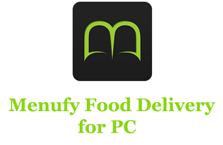 Menufy Food Delivery for PC