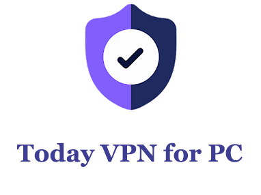 Download Today VPN for PC 