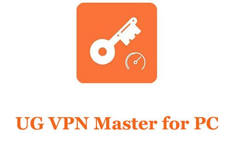 UG-VPN-Master-for-PC