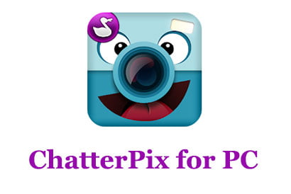 ChatterPix for PC