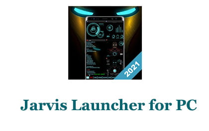 Jarvis Launcher for PC