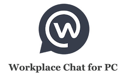 Workplace Chat for PC