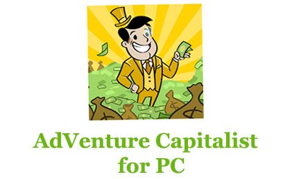 AdVenture Capitalist for PC