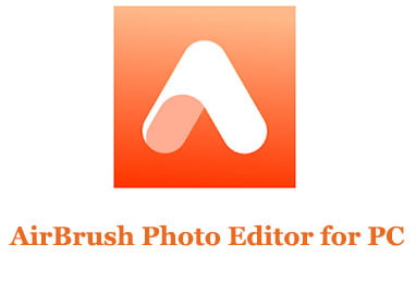 AirBrush Photo Editor for PC