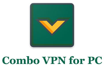 Combo VPN for PC